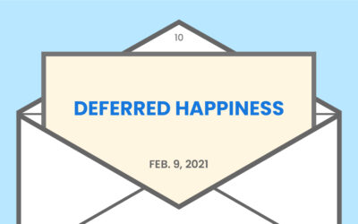 Deferred happiness